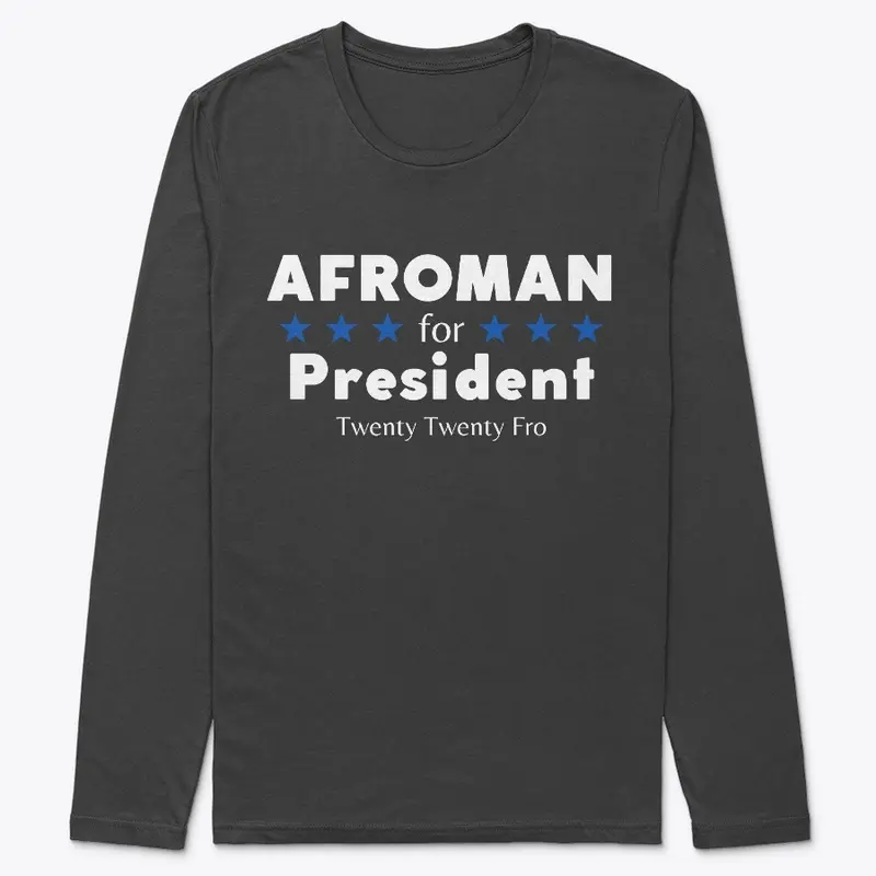 Afroman For President