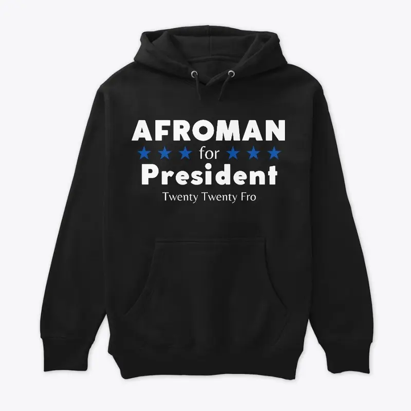 Afroman For President