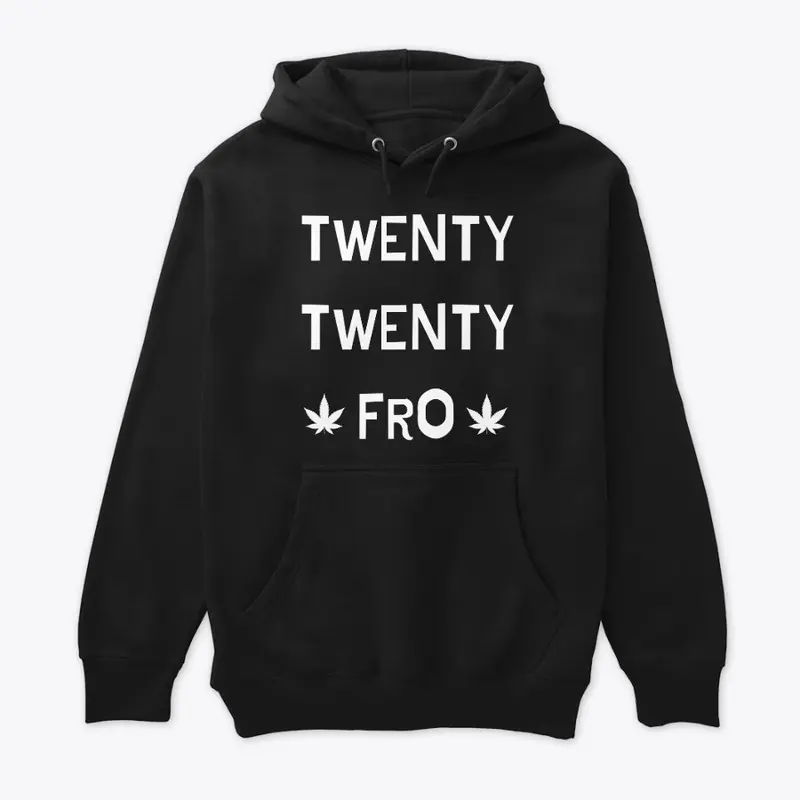 Twenty Twenty Fro White Letters