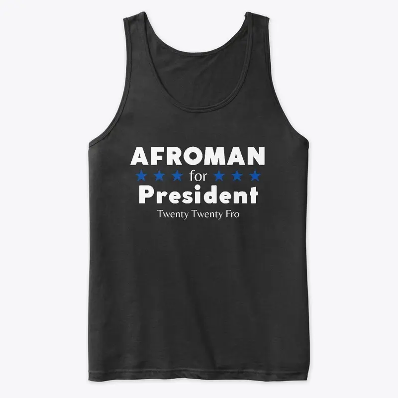 Afroman For President